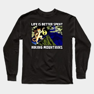 Life Is Better Spent Hiking Mountains Japanese Cat Meme Long Sleeve T-Shirt